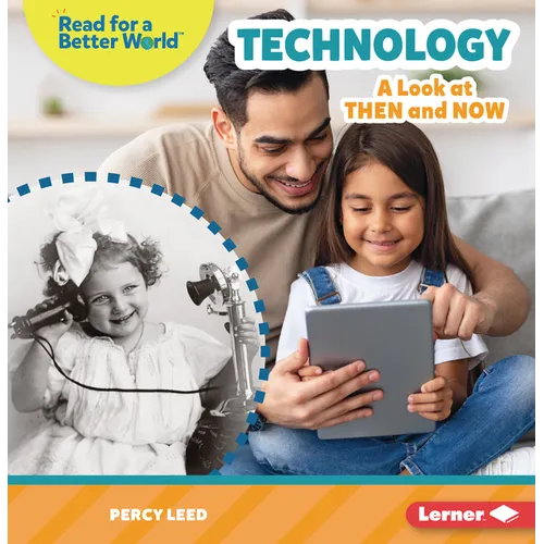 Technology: A Look at Then and Now - Paperback