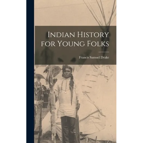 Indian History for Young Folks - Hardcover