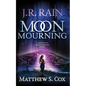 Moon Mourning - Paperback