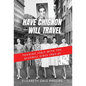 Have Chignon-Will Travel - Hardcover