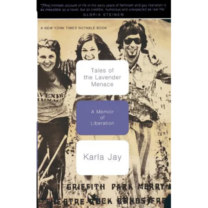Tales of the Lavender Menace: A Memoir of Liberation - Paperback