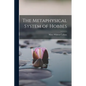 The Metaphysical System of Hobbes - Paperback
