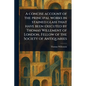 A Concise Account of the Principal Works in Stained Glass That Have Been Executed by Thomas Willement of London, Fellow of the Society of Antiquaries - Paperback