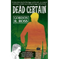 Dead Certain: Book Three in the Matt Jagger, P.I. Triliogy, "Three Times Dead" - Paperback