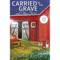 Carried to the Grave and Other Stories - Paperback