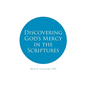 Discovering God's Mercy in the Scriptures - Paperback