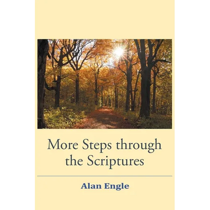 More Steps through the Scriptures - Paperback