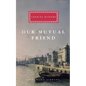 Our Mutual Friend: Introduction by Andrew Sanders - Hardcover