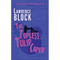 The Topless Tulip Caper - Paperback
