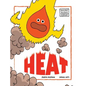 Heat - Hardcover