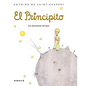 El Principito. Edición Tapa Dura (Clásicos Infantiles Y Juveniles) / The Little Prince (Children´s and Young Adult Classics) - Imitation Leather