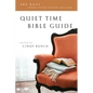 Quiet Time Bible Guide: 365 Days Through the New Testament and Psalms - Paperback