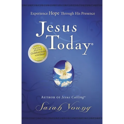 Jesus Today, Hardcover, with Full Scriptures: Experience Hope Through His Presence (a 150-Day Devotional) - Hardcover