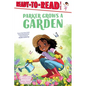 Parker Grows a Garden: Ready-To-Read Level 1 - Paperback