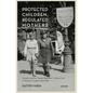 Protected Children, Regulated Mothers: Gender and the Gypsy Question in State Care in Postwar Hungary, 1949-1956 - Hardcover