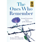 The Ones Who Remember: Second-Generation Voices of the Holocaust - Paperback