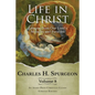 Life in Christ Vol 8: Lessons from Our Lord's Miracles and Parables - Paperback