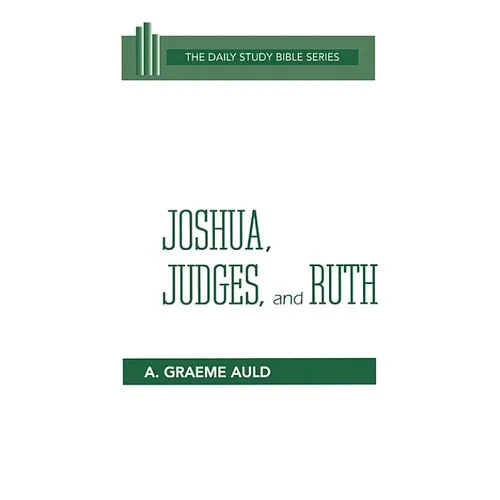 Joshua, Judges, and Ruth - Hardcover