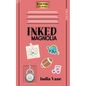 Inked Magnolia - Paperback