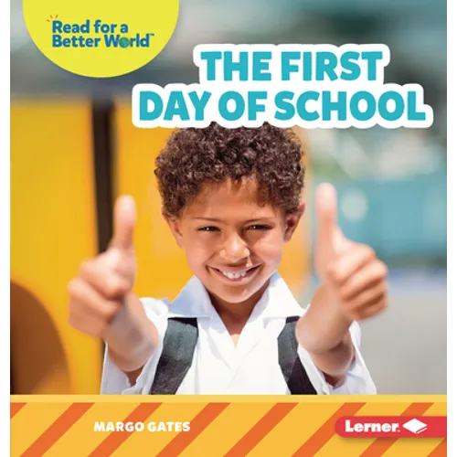 The First Day of School - Paperback