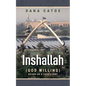 Inshallah: (God Willing) Based on a true story - Paperback