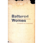 Battered Women and Feminist Lawmaking - Paperback