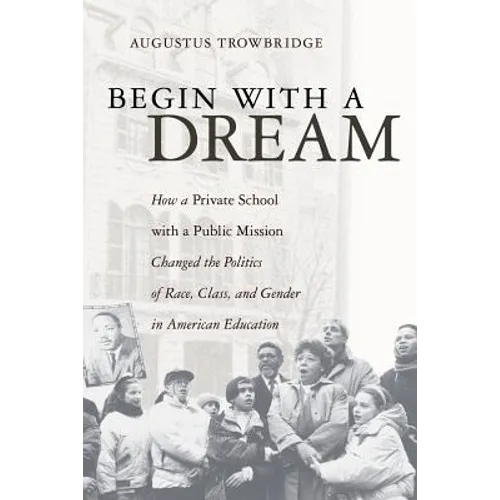 Begin with a Dream - Paperback