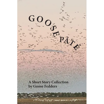 Goose Pâté - Paperback