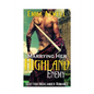 Marrying Her Highland Enemy: (Romance Highland Scottish Historical Arranged Marriage Protector Romance) - Paperback