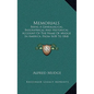 Memorials: Being A Genealogical, Biographical And Historical Account Of The Name Of Mudge In America, From 1638 To 1868 (1868) - Hardcover