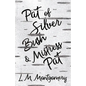 Pat of Silver Bush and Mistress Pat - Paperback