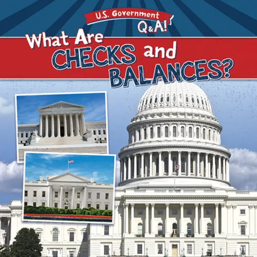 What Are Checks and Balances? - Library Binding