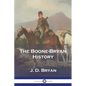 The Boone-Bryan History - Paperback