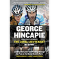 The Loyal Lieutenant: Leading Out Lance and Pushing Through the Pain on the Rocky Road to Paris - Paperback