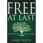 Free at Last: Breaking Generational Curses - Paperback