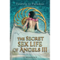 THE SECRET SEX LIFE OF ANGELS III Floating to Paradise - Paperback