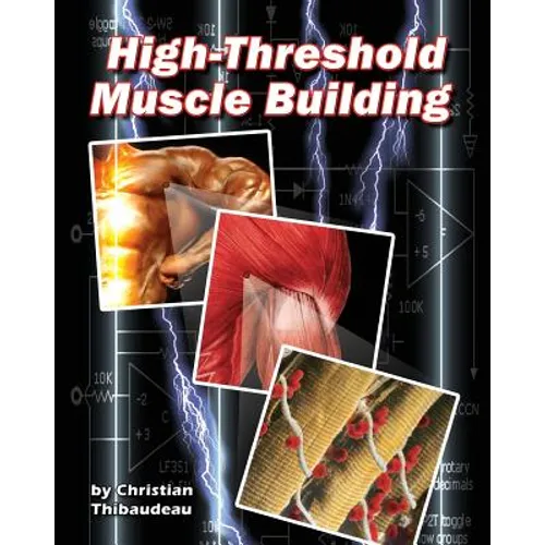 High-Threshold Muscle Building - Paperback