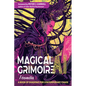 Magical AI Grimoire: A Book of Shadows for Contemporary Chaos - Paperback