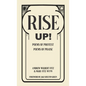 Rise Up!: Poems of Protest, Poems of Praise - Hardcover