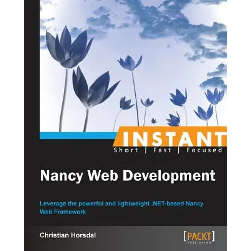 Instant Nancy Web Development - Paperback