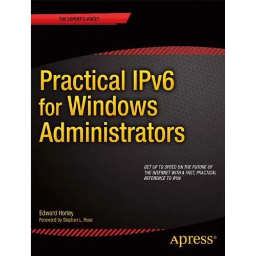 Practical Ipv6 for Windows Administrators - Paperback