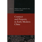 Contract and Property in Early Modern China - Hardcover