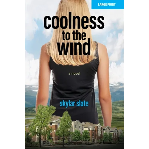 Coolness to the Wind - Paperback