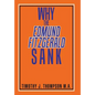 Why the Edmund Fitzgerald Sank - Hardcover