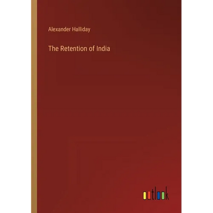 The Retention of India - Paperback