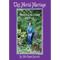 This Mortal Marriage: Poems of Love, Lament and Praise - Hardcover
