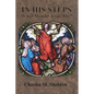 In His Steps: What Would Jesus Do? - Paperback