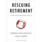 Rescuing Retirement: A Plan to Guarantee Retirement Security for All Americans - Hardcover