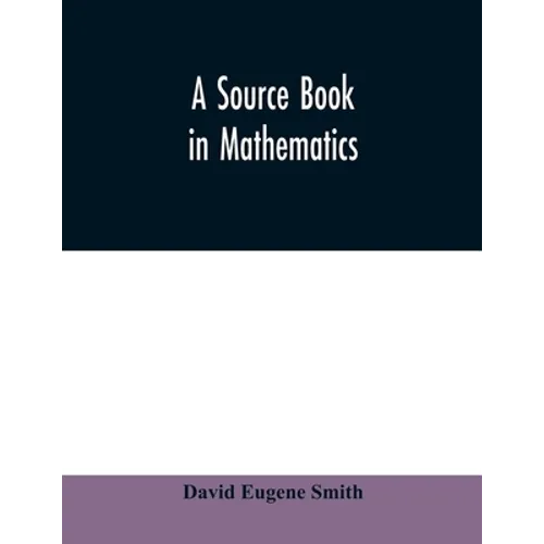 A source book in mathematics - Paperback