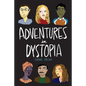 Adventures in Dystopia - Paperback